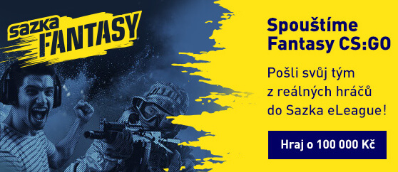 Sazka FantasyCS GO - sestav si svůj vlastní tým a hraj o 100 000 Kč